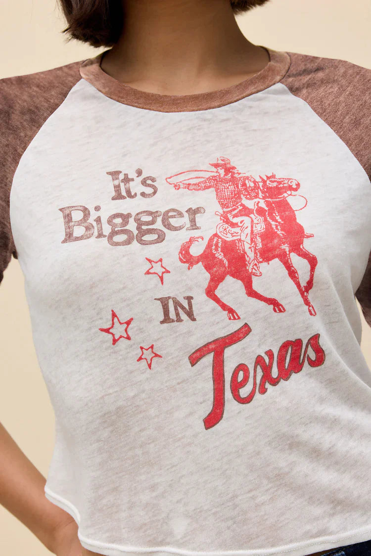 Its Bigger In Texas Burnout Raglan Tee